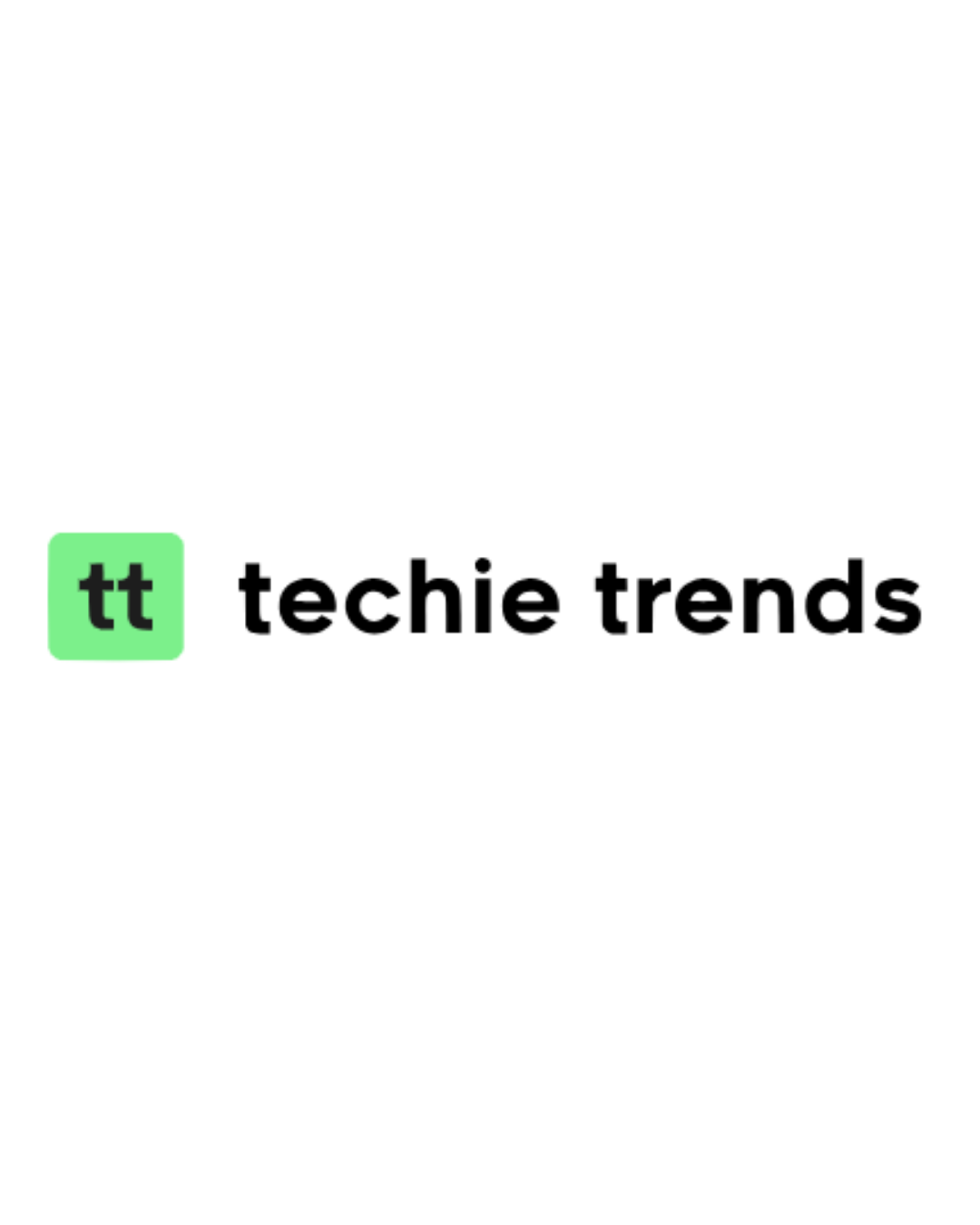Techie Trends